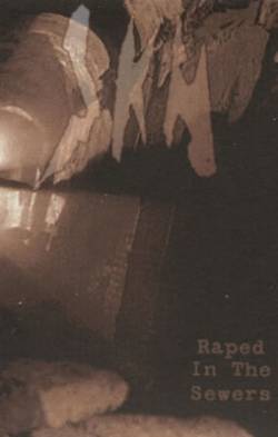 Raped In The Sewers